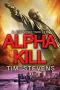 [Joe Venn Thriller 03] • Alpha Kill